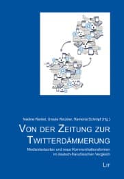 Cover von Von der Zeitung zur Twitterdämmerung