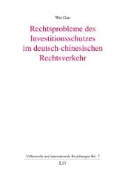 Cover von Rechtsprobleme des Investitionsschutzes im deutsch-chinesischen Rechtsverkehr