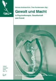 Cover von Gewalt und Macht in Psychotherapie, Gesellschaft und Kunst