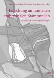 Cover von Forschung an humanen embryonalen Stammzellen