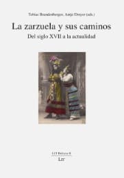 Cover von La zarzuela y sus caminos