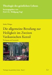 Cover von Die allgemeine Berufung zur Heiligkeit im Zweiten Vatikanischen Konzil