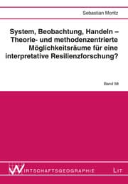 Cover von System, Beobachtung, Handeln - Theorie- und methodenzentrierte Möglichkeitsräume für eine interpretative Resilienzforschung?