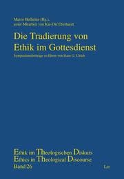 Cover von Die Tradierung von Ethik im Gottesdienst