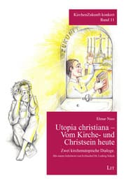 Cover von Utopia christiana - Vom Kirche- und Christsein heute