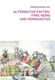 Cover von Alternative Fakten, Fake News und Verwandtes