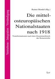 Cover von Die mittel-osteuropäischen Nationalstaaten nach 1918