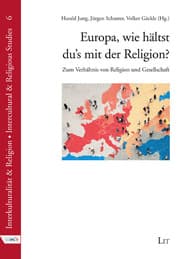 Cover von Europa, wie hältst du's mit der Religion?