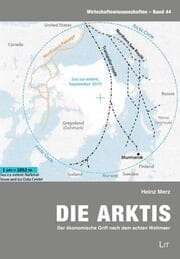 Cover von Die Arktis - Der ökonomische Griff nach dem achten Weltmeer
