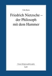 Cover von Friedrich Nietzsche - der Philosoph mit dem Hammer