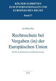 Cover von Rechtsschutz bei Vergaben (in) der Europäischen Union