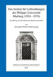 Cover von Das Institut für Leibesübungen der Philipps-Universität Marburg (1924-1974)