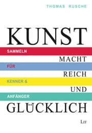 Cover von Kunst macht reich und glücklich