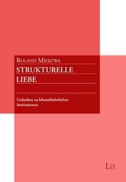 Cover von Strukturelle Liebe