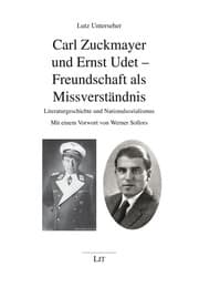 Cover von Carl Zuckmayer und Ernst Udet - Freundschaft als Missverständnis