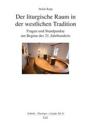 Cover von Der liturgische Raum in der westlichen Tradition