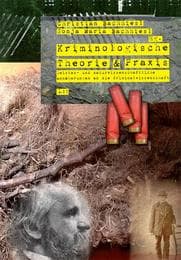 Cover von Kriminologische Theorie und Praxis