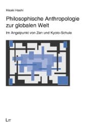 Cover von Philosophische Anthropologie zur globalen Welt