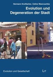 Cover von Evolution und Degeneration der Stadt