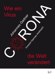 Cover von Corona: Wie ein Virus die Welt verändert