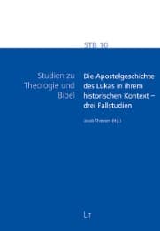Cover von Die Apostelgeschichte des Lukas in ihrem historischen Kontext