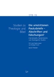 Cover von Die umstrittenen Paulusbriefe - Abschriften und Fälschungen?