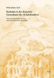 Cover von Kaskaden in der deutschen Gartenkunst des 18.Jahrhunderts