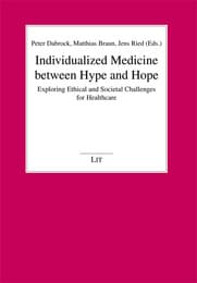 Cover von Individualized Medicine between Hype and Hope