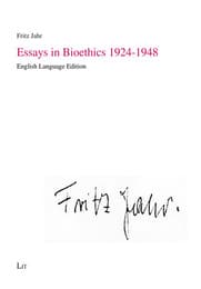 Cover von Essays in Bioethics 1924-1948
