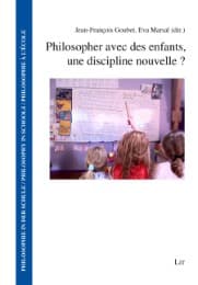 Cover von Philosopher avec des enfants, une discipline nouvelle?