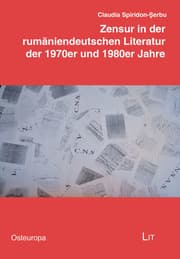 Cover von Zensur in der rumäniendeutschen Literatur der 1970er und 1980er Jahre