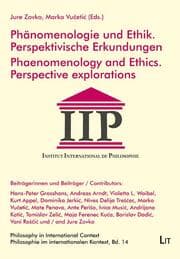 Cover von Phänomenologie und Ethik. Perspektivische Erkundungen / Phaenomenology and Ethics. Perspective explorations