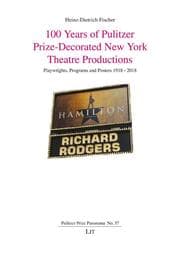 Cover von 100 Years of Pulitzer Prize-Decorated New York Theatre Productions
