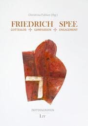 Cover von Friedrich Spee: Gotteslob - Compassion - Engagement