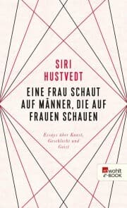 Cover von Eine Frau schaut auf Männer, die auf Frauen schauen