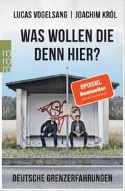 Cover von Was wollen die denn hier?