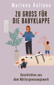 Cover von Zu groß für die Babyklappe