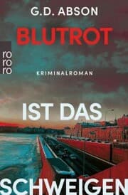 Cover von Blutrot ist das Schweigen