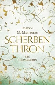 Cover von Die Tiermagierin - Scherbenthron