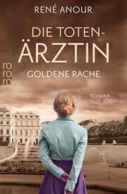 Cover von Die Totenärztin: Goldene Rache