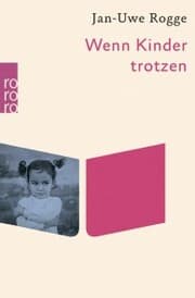 Cover von Wenn Kinder trotzen