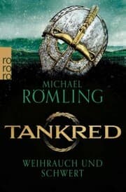 Cover von Tankred: Weihrauch und Schwert