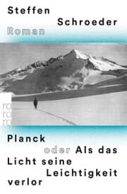 Cover von Planck oder Als das Licht seine Leichtigkeit verlor