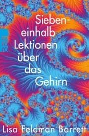 Cover von Siebeneinhalb Lektionen über das Gehirn