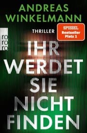 Cover von Ihr werdet sie nicht finden