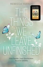 Cover von The Things we leave unfinished