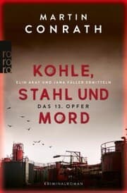 Cover von Kohle, Stahl und Mord: Das 13. Opfer
