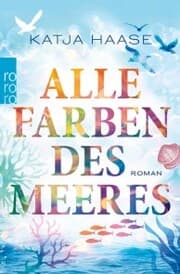 Cover von Alle Farben des Meeres