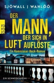 Cover von Der Mann, der sich in Luft auflöste: Ein Kommissar-Beck-Roman