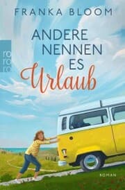 Cover von Andere nennen es Urlaub